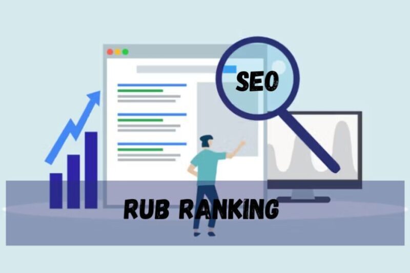 RUB Ranking: What It Means and Why It Matters